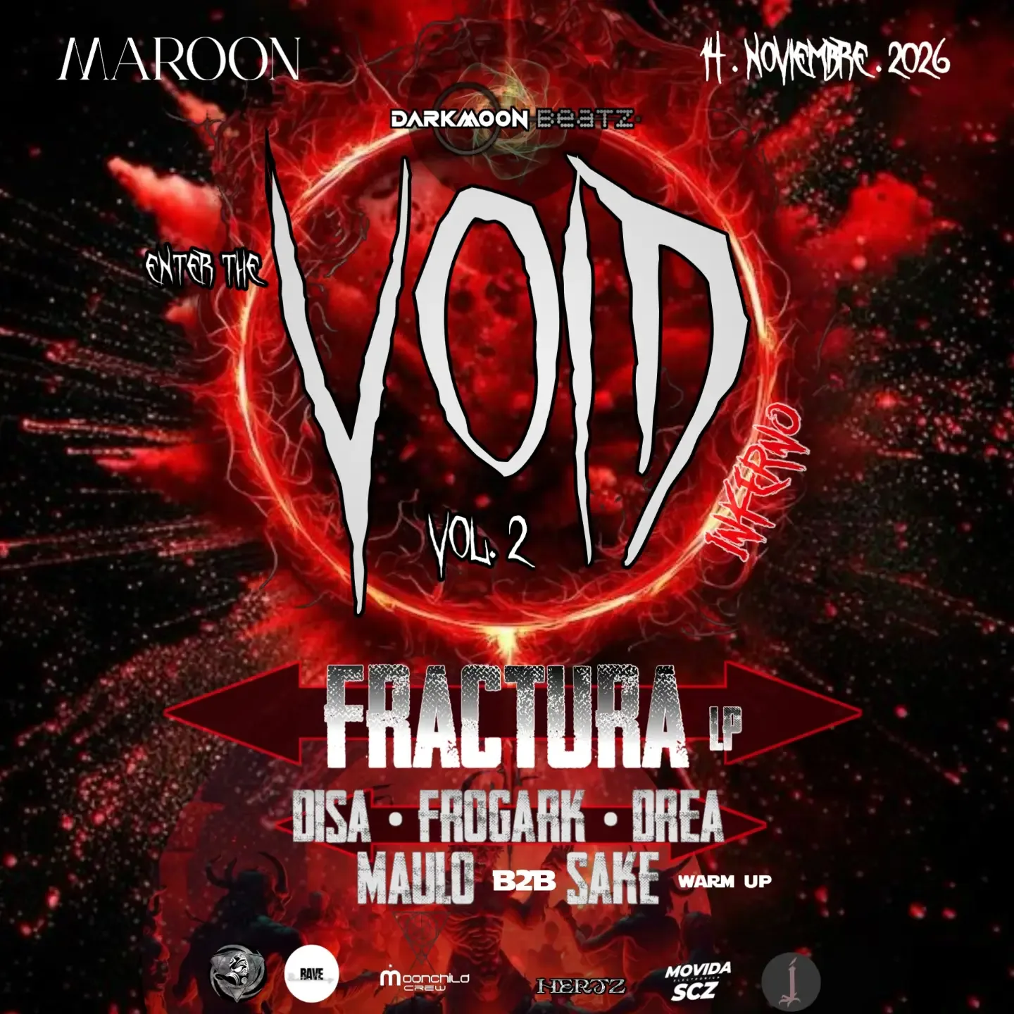 VOID Vol. 2: Inferno at Templo Maroon in Santa Cruz de la Sierra